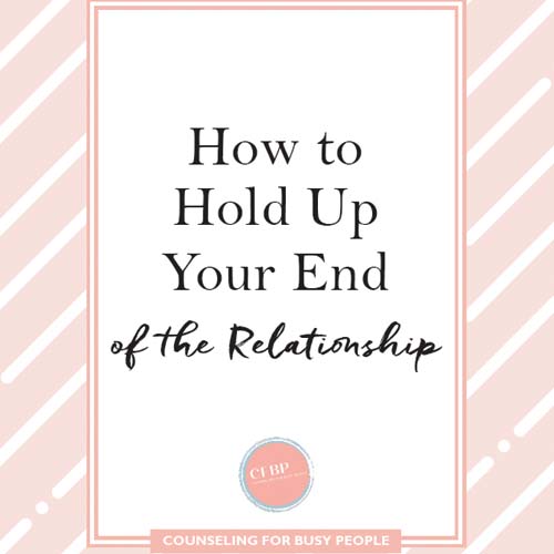 holding up your end of the relationship