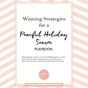Winning Strategies for a Peaceful Holiday Season